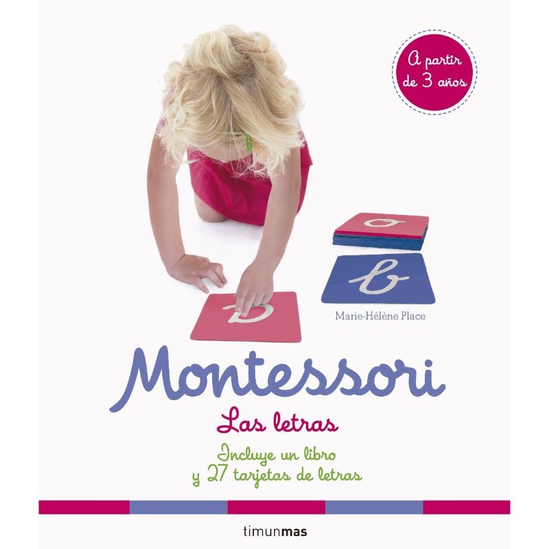 Montessori. Las letras Destino Infantil & Juvenil Libros El faro